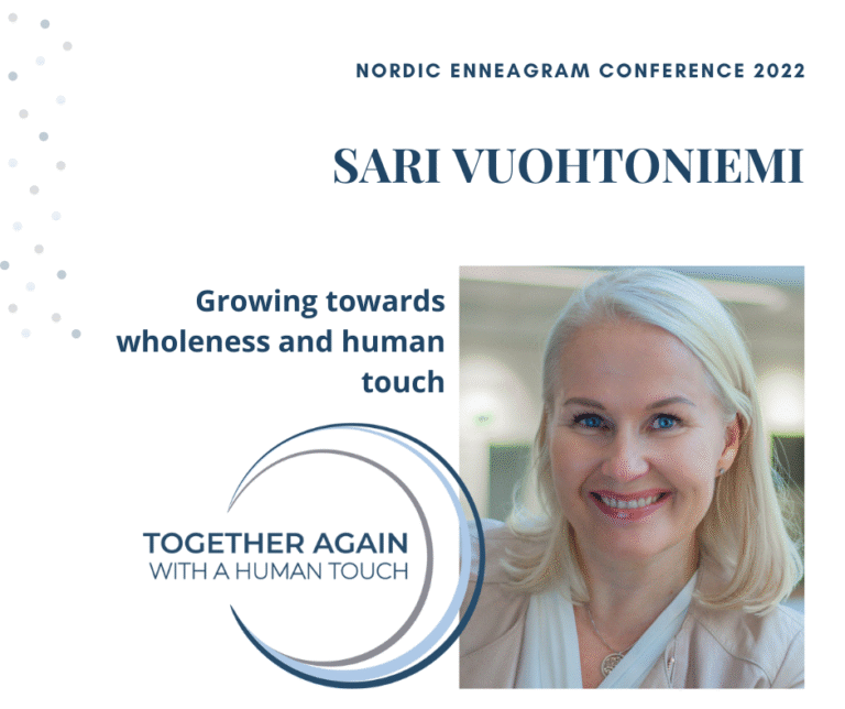 Enneagrammista tukea kasvuun itseohjautuvissa organisaatioissa, Sari puhujana pohjoismaisessa enneagrammikonferenssissa Tukholmassa 27.-29.5.2022